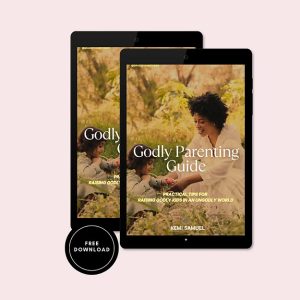 Godly Parenting Guide<br>(Digital Product Only)