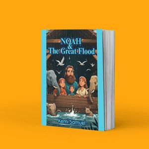 Bible Story Series - NOAH